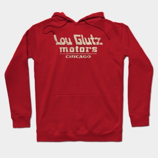 Lou Glutz Motors Chicago - Vintage Hoodie